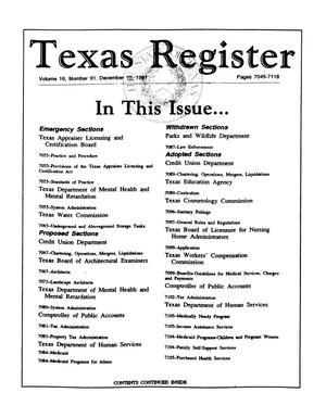 Texas Register, Volume 16, Number 91, Pages 7045-7118, December 10, 1991
