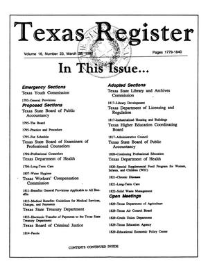 Primary view of object titled 'Texas Register, Volume 16, Number 23, Pages 1779-1840, March 26, 1991'.