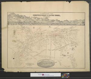 W. Rose's revised chart of the Comstock Mines and Sutro Tunnel, State of Nevada.