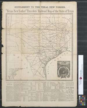 "Texas New Yorker" Travelers' railroad map of the State of Texas.