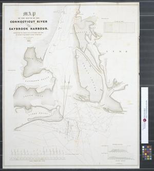 Primary view of object titled 'Map of the mouth of the Connecticut River and Saybrook Harbour  reduced from the original survey of J.W. Adams, made under the direction of Capt. W.H. Swift U.S.T. Engr.'.