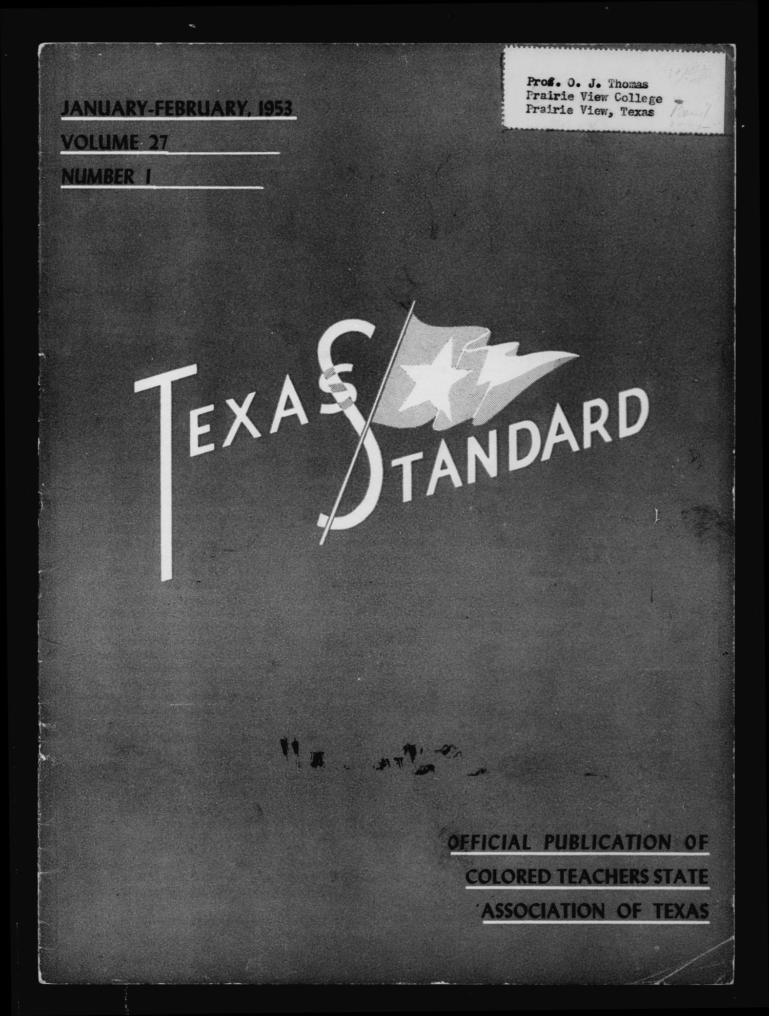 The Texas Standard, Volume 27, Number 1, January-February 1953
                                                
                                                    Front Cover
                                                