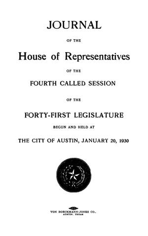 Primary view of object titled 'Journal of the House of Representatives of the Fourth Called Session of the Forty-First Legislature of the State of Texas'.
