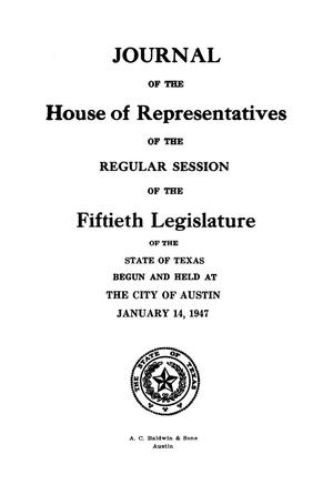 Primary view of object titled 'Journal of the House of Representatives of the Regular Session of the Fiftieth Legislature of the State of Texas, Volume 1'.