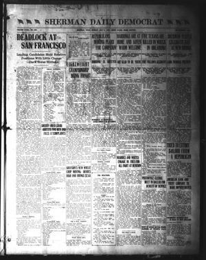 Primary view of object titled 'Sherman Daily Democrat (Sherman, Tex.), Vol. 39, No. 289, Ed. 1 Monday, July 5, 1920'.