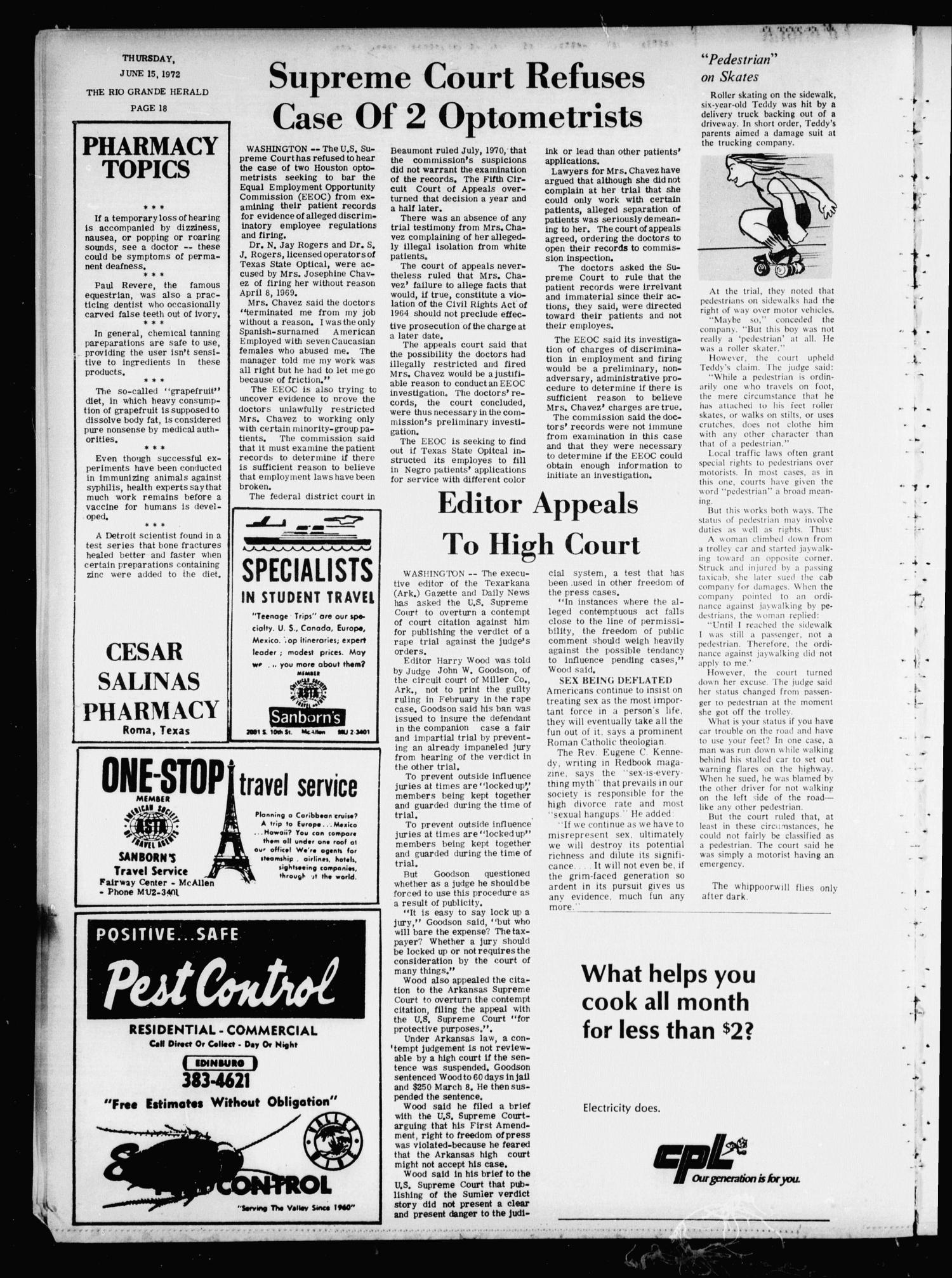 Rio Grande Herald (Rio Grande City, Tex.), Vol. 21, No. 24, Ed. 1 Thursday, June 15, 1972
                                                
                                                    [Sequence #]: 18 of 20
                                                