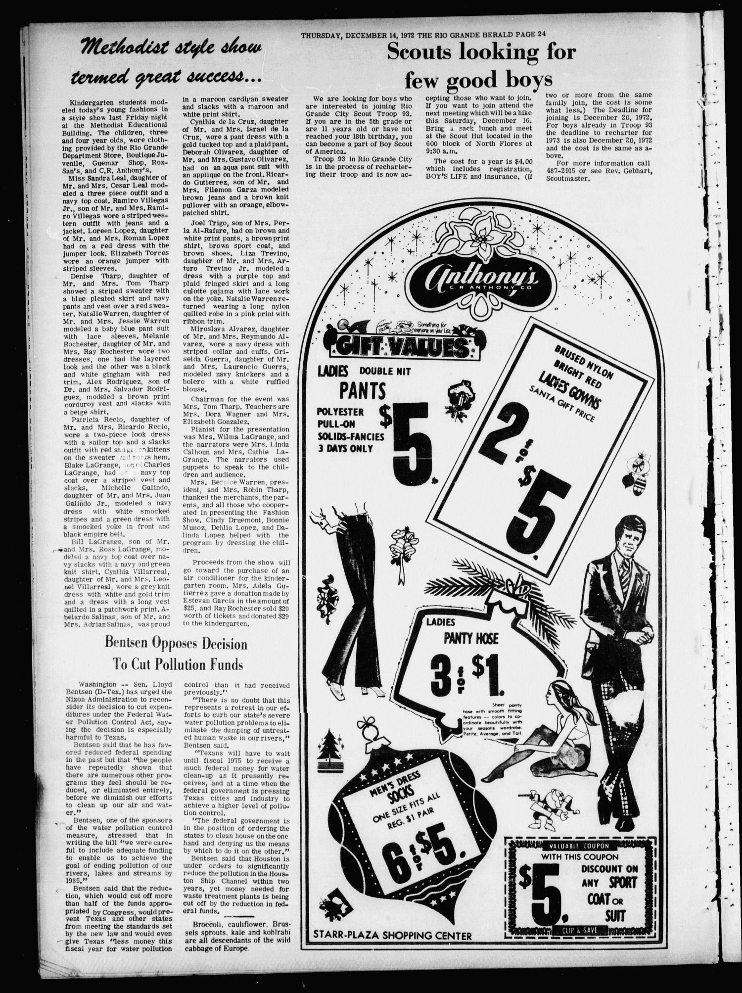 Rio Grande Herald (Rio Grande City, Tex.), Vol. 21, No. 49, Ed. 1 Thursday, December 14, 1972
                                                
                                                    [Sequence #]: 24 of 24
                                                