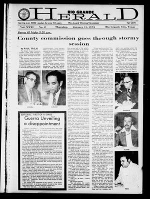 Rio Grande Herald (Rio Grande City, Tex.), Vol. 31, No. 2, Ed. 1 Thursday, January 11, 1973