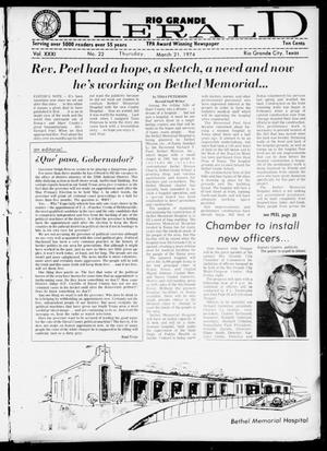 Primary view of Rio Grande Herald (Rio Grande City, Tex.), Vol. 32, No. 22, Ed. 1 Thursday, March 21, 1974