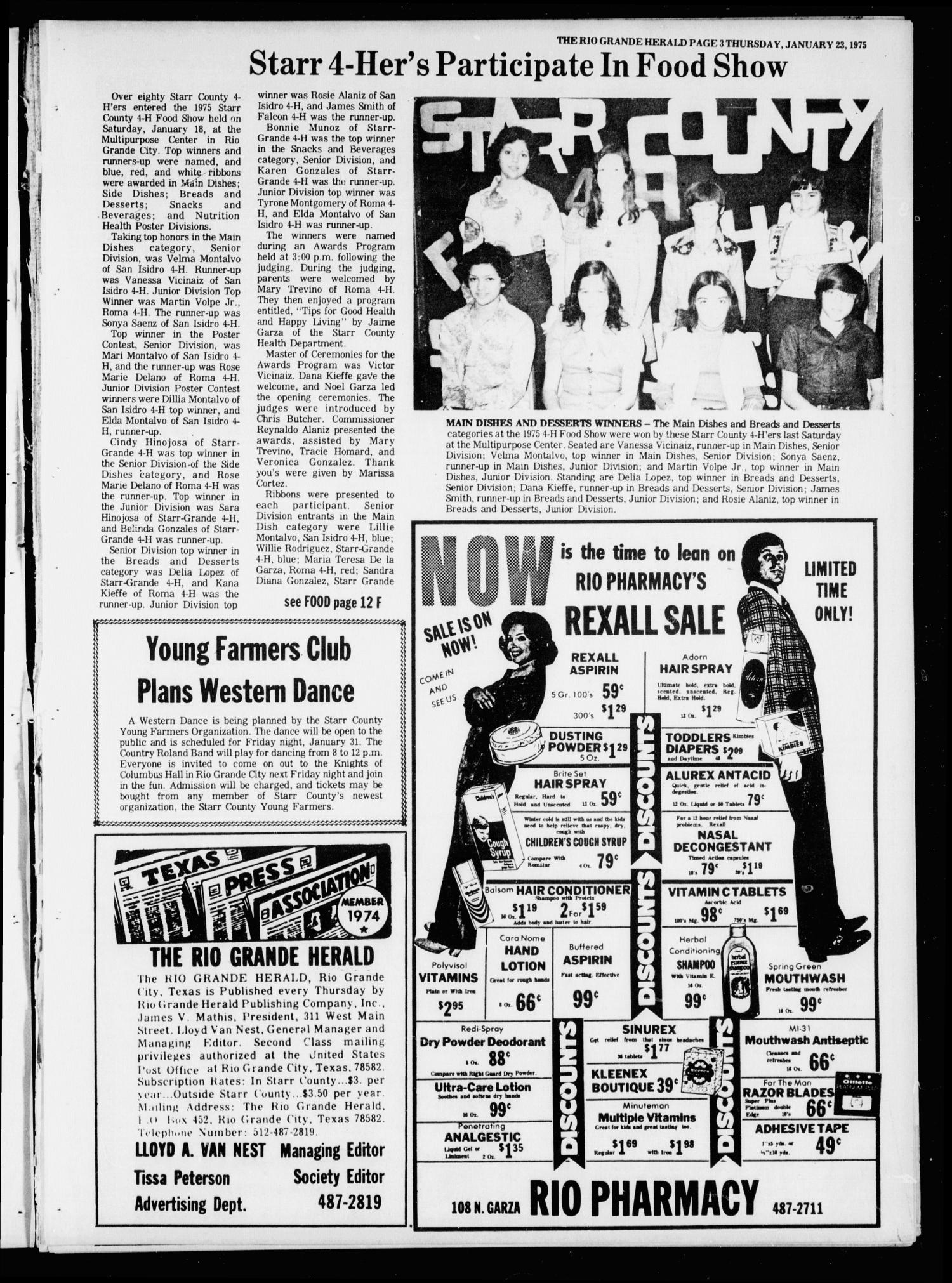 Rio Grande Herald (Rio Grande City, Tex.), Vol. 33, No. 15, Ed. 1 Thursday, January 23, 1975
                                                
                                                    [Sequence #]: 3 of 20
                                                