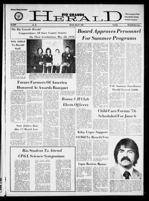 Rio Grande Herald (Rio Grande City, Tex.), Vol. 34, No. 32, Ed. 1 Thursday, May 27, 1976