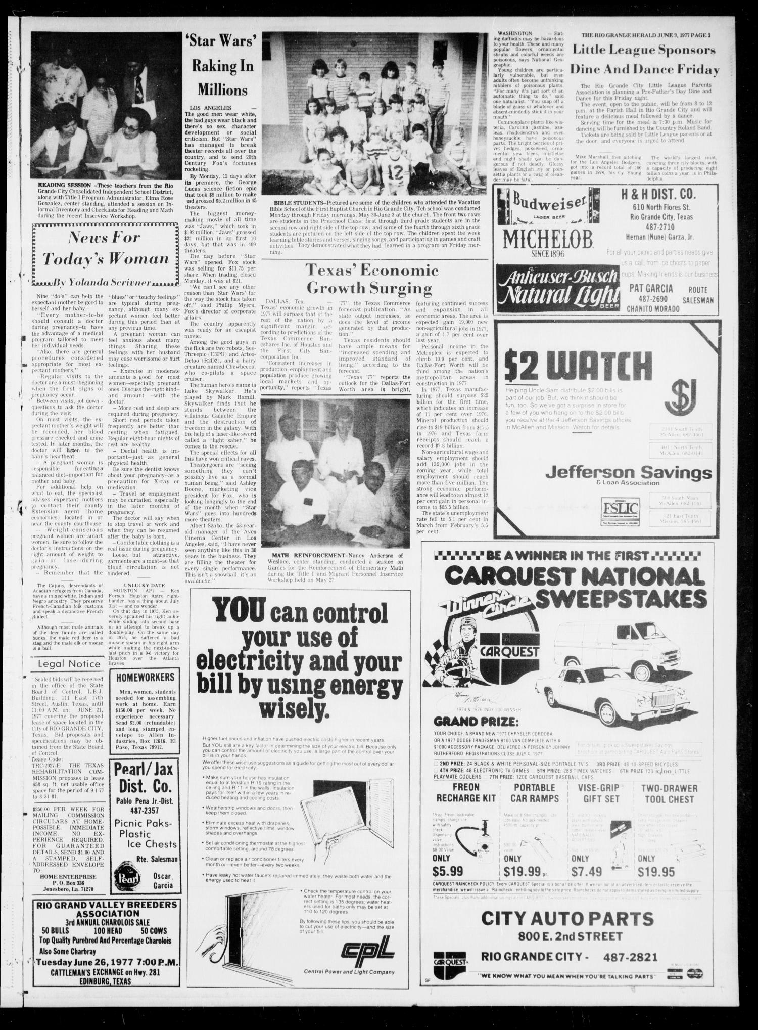 Rio Grande Herald (Rio Grande City, Tex.), Vol. 35, No. 34, Ed. 1 Thursday, June 9, 1977
                                                
                                                    [Sequence #]: 3 of 8
                                                