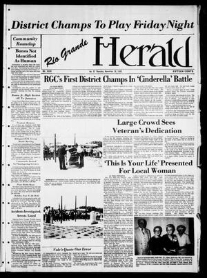 Primary view of object titled 'Rio Grande Herald (Rio Grande City, Tex.), Vol. 36, No. 57, Ed. 1 Thursday, November 18, 1982'.
