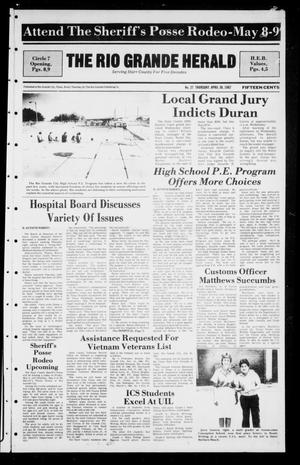 The Rio Grande Herald (Rio Grande City, Tex.), No. 27, Ed. 1 Thursday, April 30, 1987