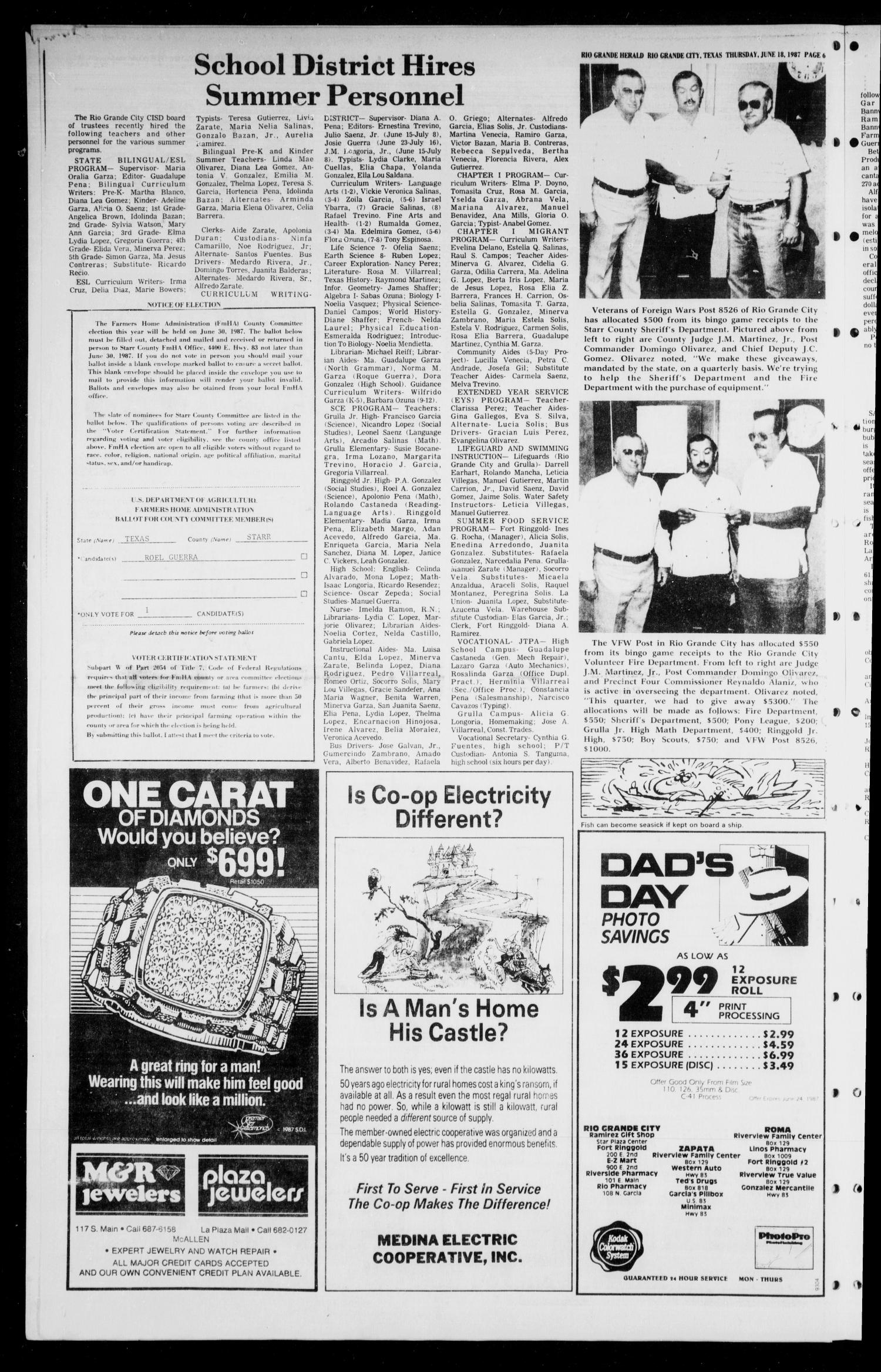 The Rio Grande Herald (Rio Grande City, Tex.), No. 34, Ed. 1 Thursday, June 18, 1987
                                                
                                                    [Sequence #]: 6 of 10
                                                