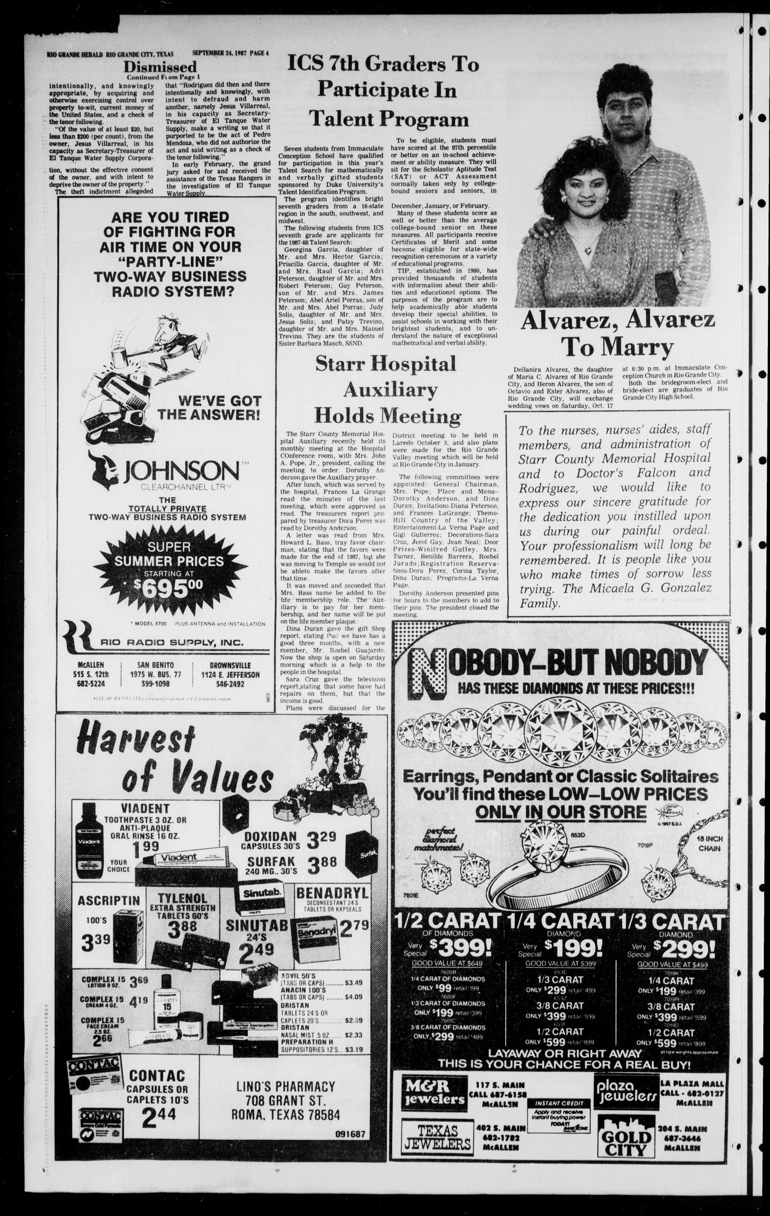 The Rio Grande Herald (Rio Grande City, Tex.), No. 48, Ed. 1 Thursday, September 24, 1987
                                                
                                                    [Sequence #]: 4 of 10
                                                