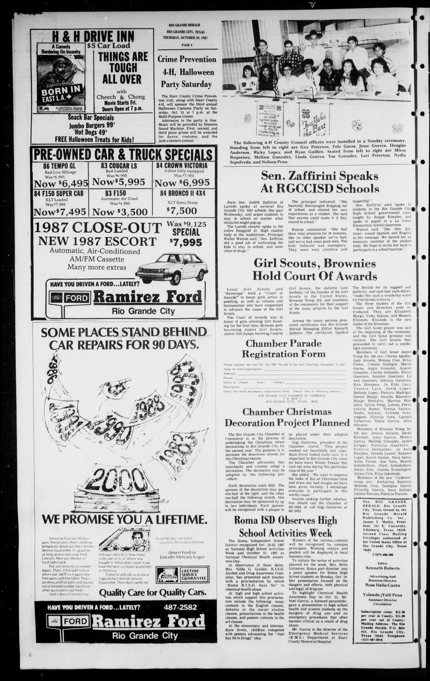 The Rio Grande Herald (Rio Grande City, Tex.), No. 51, Ed. 1 Thursday, October 29, 1987
                                                
                                                    [Sequence #]: 4 of 12
                                                