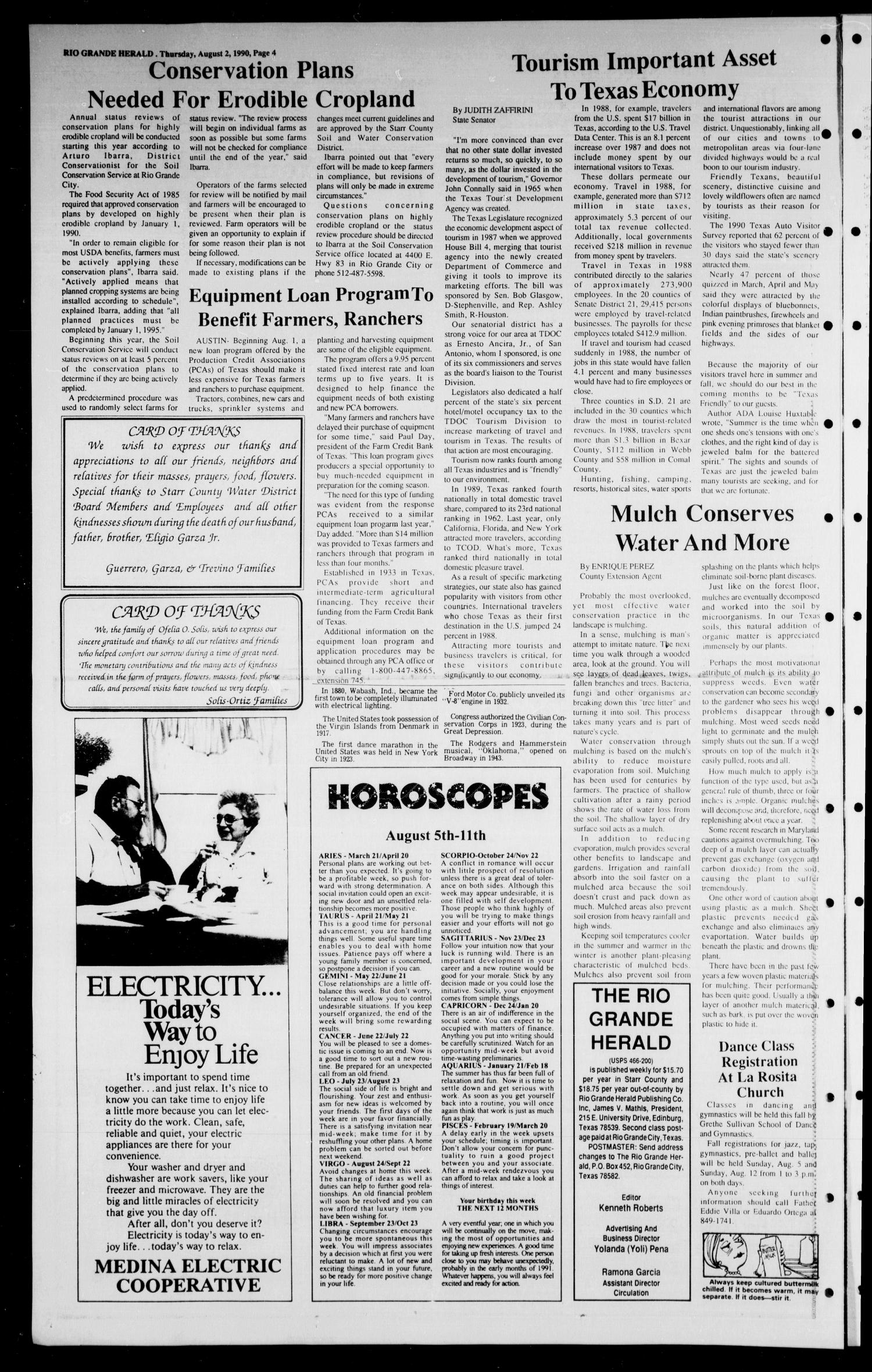 The Rio Grande Herald (Rio Grande City, Tex.), Vol. 80, No. 36, Ed. 1 Thursday, August 2, 1990
                                                
                                                    [Sequence #]: 4 of 10
                                                