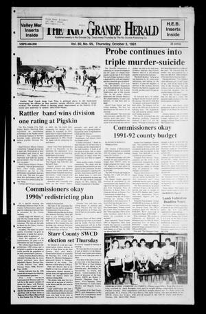 The Rio Grande Herald (Rio Grande City, Tex.), Vol. 80, No. 95, Ed. 1 Thursday, October 3, 1991