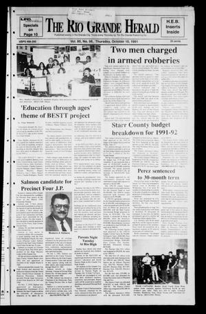 Primary view of object titled 'The Rio Grande Herald (Rio Grande City, Tex.), Vol. 80, No. 96, Ed. 1 Thursday, October 10, 1991'.