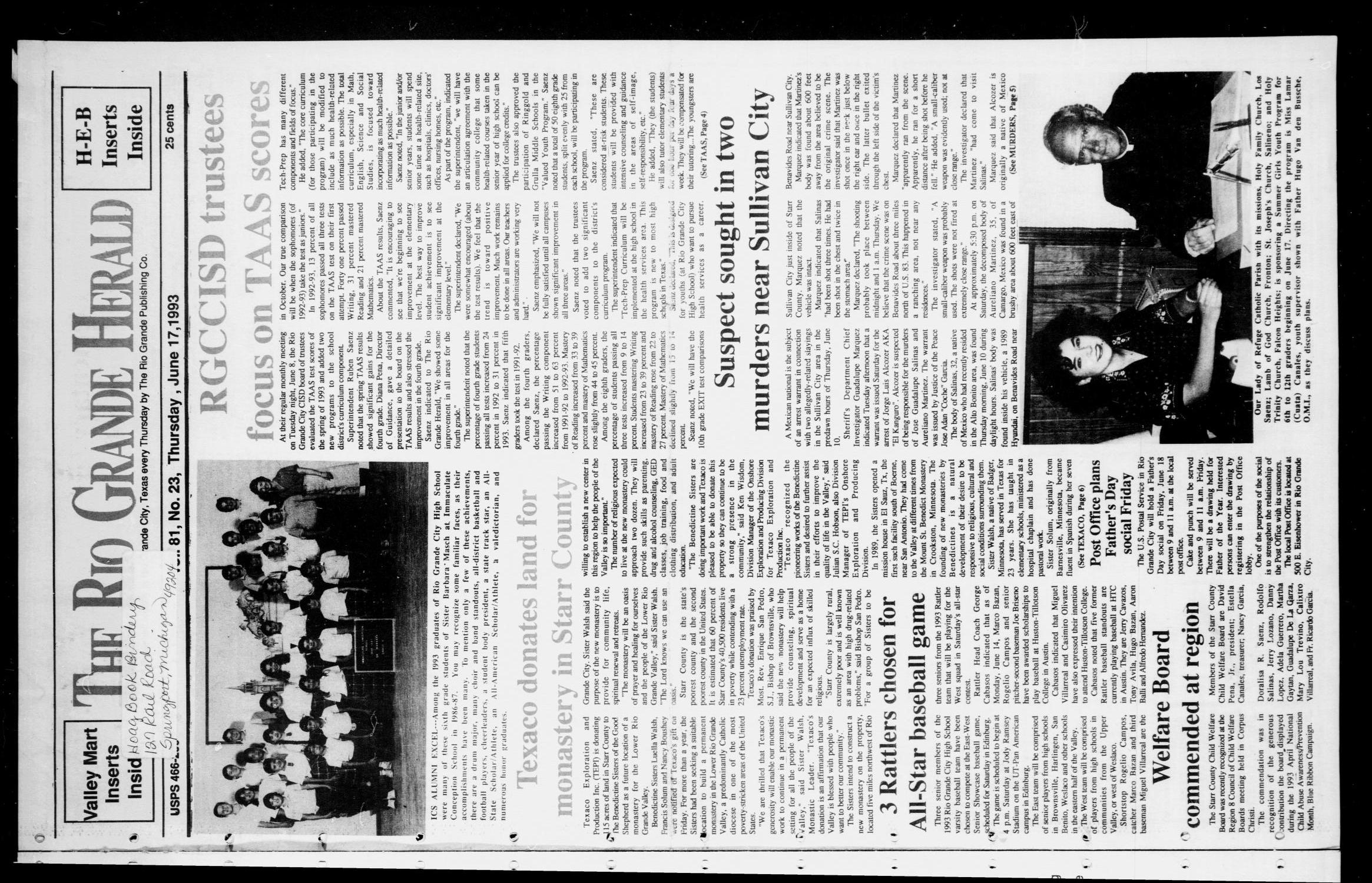 Rio Grande Herald (Rio Grande City, Tex.), Vol. 81, No. 23, Ed. 1 Thursday, June 17, 1993
                                                
                                                    [Sequence #]: 1 of 10
                                                