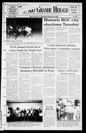 Rio Grande Herald (Rio Grande City, Tex.), Vol. 81, No. 42, Ed. 1 Thursday, October 28, 1993