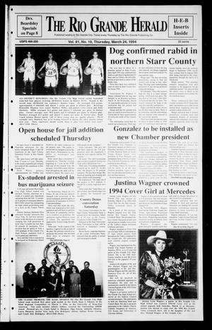 Rio Grande Herald (Rio Grande City, Tex.), Vol. 81, No. 18, Ed. 1 Thursday, March 24, 1994