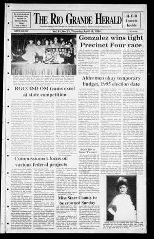 Rio Grande Herald (Rio Grande City, Tex.), Vol. 81, No. 21, Ed. 1 Thursday, April 14, 1994