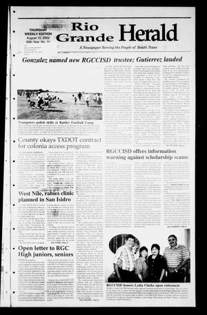 Primary view of object titled 'Rio Grande Herald (Rio Grande City, Tex.), Vol. 89, No. 33, Ed. 1 Thursday, August 15, 2002'.