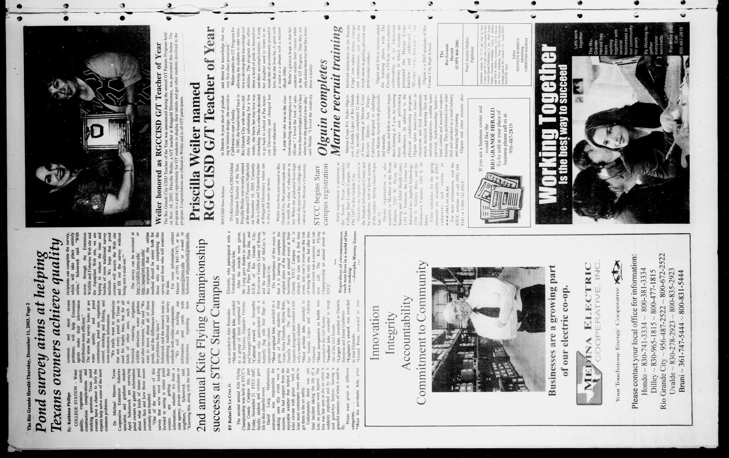Rio Grande Herald (Rio Grande City, Tex.), Vol. 90, No. 49, Ed. 1 Thursday, December 11, 2003
                                                
                                                    [Sequence #]: 2 of 6
                                                