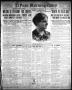 Newspaper: El Paso Morning Times (El Paso, Tex.), Vol. 33RD YEAR, Ed. 1, Thursda…
