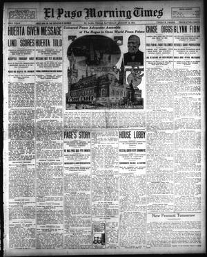 El Paso Morning Times (El Paso, Tex.), Vol. 33RD YEAR, Ed. 1, Saturday, August 16, 1913