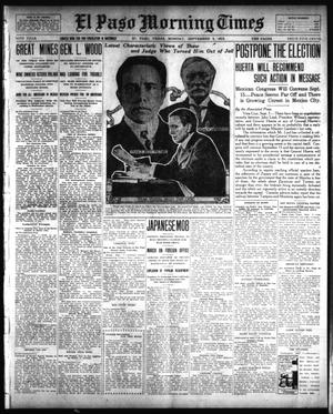 El Paso Morning Times (El Paso, Tex.), Vol. 34TH YEAR, Ed. 1, Monday, September 8, 1913