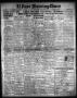 Primary view of El Paso Morning Times (El Paso, Tex.), Vol. 35TH YEAR, Ed. 1, Thursday, June 10, 1915