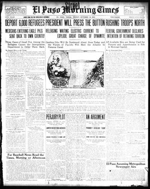 El Paso Morning Times (El Paso, Tex.), Vol. 34TH YEAR, Ed. 1, Friday, October 10, 1913