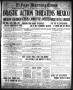 Primary view of El Paso Morning Times (El Paso, Tex.), Vol. 34TH YEAR, Ed. 1, Thursday, October 16, 1913