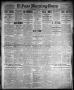 Thumbnail image of item number 1 in: 'El Paso Morning Times (El Paso, Tex.), Vol. 34TH YEAR, Ed. 1, Sunday, November 30, 1913'.
