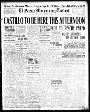El Paso Morning Times (El Paso, Tex.), Vol. 34TH YEAR, Ed. 1, Thursday, February 19, 1914