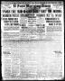 Thumbnail image of item number 1 in: 'El Paso Morning Times (El Paso, Tex.), Vol. 34TH YEAR, Ed. 1, Wednesday, April 8, 1914'.
