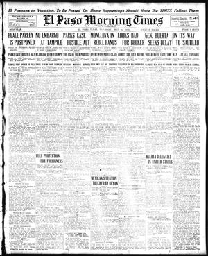 El Paso Morning Times (El Paso, Tex.), Vol. 34TH YEAR, Ed. 1, Saturday, May 16, 1914