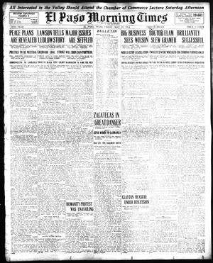 El Paso Morning Times (El Paso, Tex.), Vol. 34TH YEAR, Ed. 1, Friday, May 29, 1914