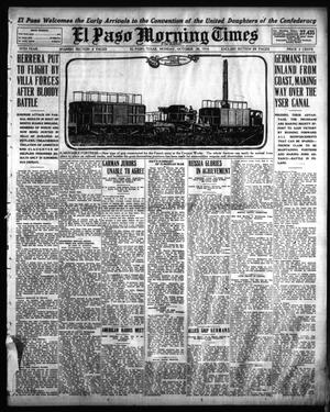 Primary view of object titled 'El Paso Morning Times (El Paso, Tex.), Vol. 35TH YEAR, Ed. 1, Monday, October 26, 1914'.