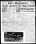 Thumbnail image of item number 1 in: 'El Paso Morning Times (El Paso, Tex.), Vol. 35TH YEAR, Ed. 1, Monday, December 7, 1914'.