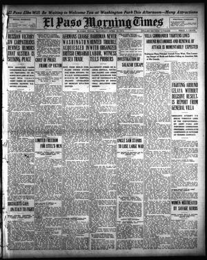 El Paso Morning Times (El Paso, Tex.), Vol. 35TH YEAR, Ed. 1, Saturday, April 10, 1915