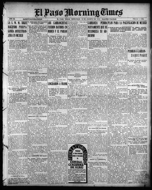 El Paso Morning Times (El Paso, Tex.), Vol. 35TH YEAR, Ed. 1, Wednesday, August 18, 1915