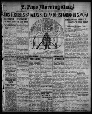 El Paso Morning Times (El Paso, Tex.), Vol. 36TH YEAR, Ed. 1, Friday, November 19, 1915