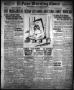 Thumbnail image of item number 1 in: 'El Paso Morning Times (El Paso, Tex.), Vol. 36TH YEAR, Ed. 1, Saturday, August 12, 1916'.