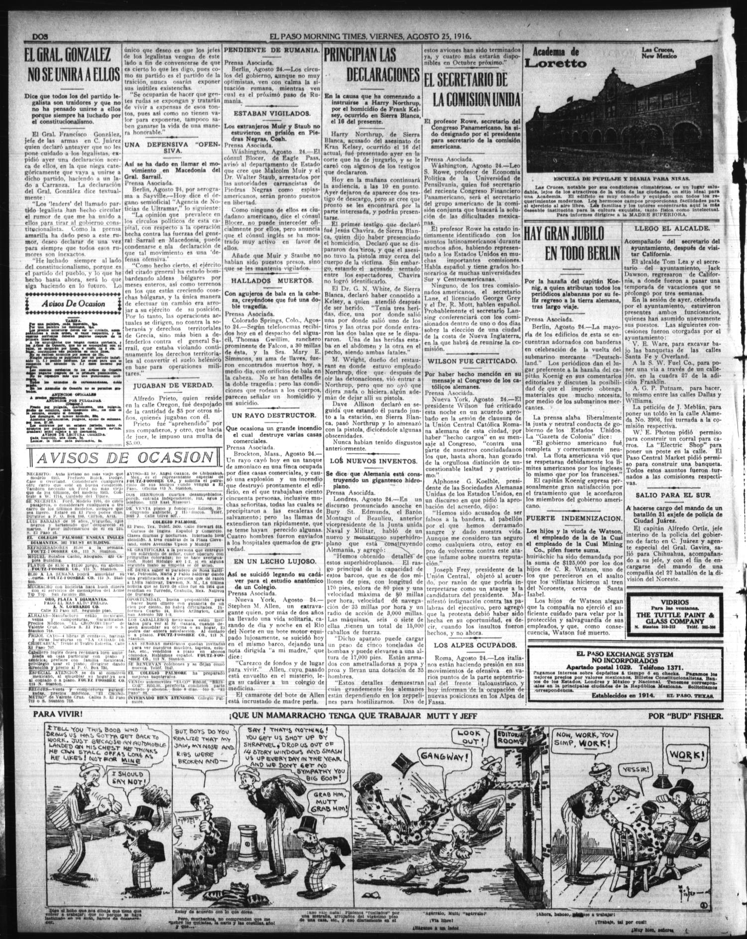 El Paso Morning Times (El Paso, Tex.), Vol. 36TH YEAR, Ed. 1, Friday, August 25, 1916
                                                
                                                    [Sequence #]: 2 of 4
                                                