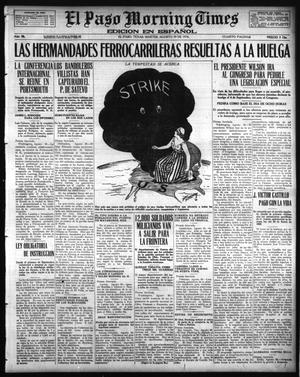 El Paso Morning Times (El Paso, Tex.), Vol. 36TH YEAR, Ed. 1, Tuesday, August 29, 1916