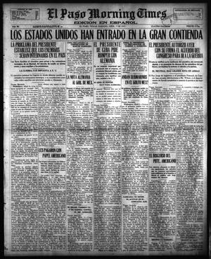 El Paso Morning Times (El Paso, Tex.), Vol. 36TH YEAR, Ed. 1, Saturday, April 7, 1917